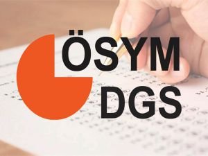 DGS sınav giriş belgeleri erişime açıldı