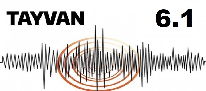 Tayvan'da 6,1 büyüklüğünde deprem
