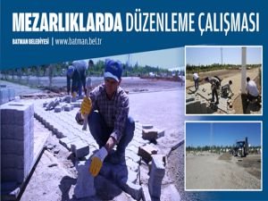 Mezarlıklarda düzenleme çalışması