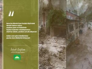 Sağlam’dan Bursa’daki sel felaketinde hayatını kaybedenler için taziye mesajı