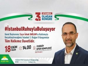 HÜDA PAR İstanbul 3'üncü Olağan Kongresi halka açık yapılacak