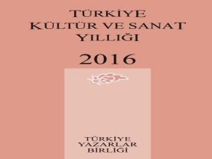 Ziya Gündüz'den Türkiye Kültür ve Sanat Yıllığı 2016 yazısı