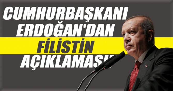 Cumhurbaşkanı Erdoğan: Kuvayı Milliye ne ise HAMAS da işte aynen odur