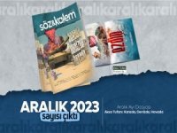 Söz ve Kalem Dergisi'nin Aralık 2023 sayısı çıktı