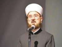 Karadaği'den dünya Müslümanlarına "tefrika" uyarısı