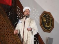 Diyanet İşleri Başkanı Erbaş: İslam neyi haram kıldıysa onda kötülük, insana zarar vardır