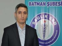 Sağlık-Sen Batman Şube Başkanı: “Batman’ın kamu hastane kapasitesi arttırılmalıdır”