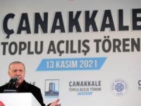 Cumhurbaşkanı Erdoğan: "Çanakkale’nin aydınlık geleceğine yeni bir kapı aralıyoruz”
