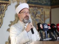 Diyanet İşleri Başkanı Ali Erbaş: Kur’an-ı Kerim bütün insanlar için bir hayat rehberidir