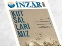 İnzar Dergisi Mart 2022 sayısı çıktı