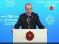 Cumhurbaşkanı Erdoğan: 4 bin 300 engelli öğretmenin tamamı atandı
