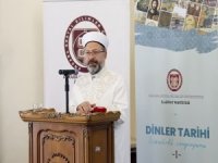 Prof. Dr. Erbaş: İslam düşüncesinde ilmi çalışmaların amacı, hakikati ortaya çıkarmaktır
